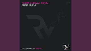 Rebirth Original Mix [upl. by Burra704]