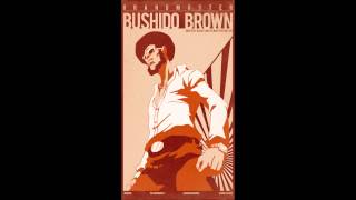 Theme of Bushido Brown [upl. by Anelam785]