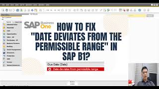 Date Deviates from Permissible Range  How to Fix this Error on SAP B1 [upl. by Atiuqcaj]