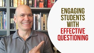 4 steps to engaging students with effective questioning [upl. by Nevet]