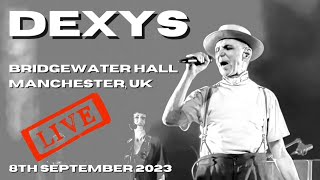 Dexys LIVE Bridgewater Hall Manchester UK 8th September 2023 livemusic [upl. by Air]