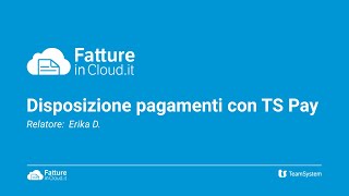 Disposizione pagamenti con TS Pay Webinar [upl. by Assyla]