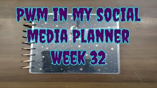 PWM in my Social Media Planner Week 32 [upl. by Kucik348]