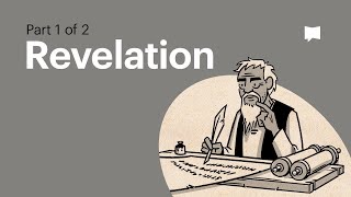 Book of Revelation Summary A Complete Animated Overview Part 1 [upl. by Colyer]