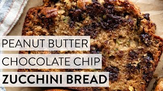 Peanut Butter Chocolate Chip Zucchini Bread  Sallys Baking Recipes [upl. by Neil]