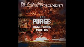 The Purge Dangerous Waters at Halloween Horror Nights Hollywood 2024 [upl. by Ahsila]