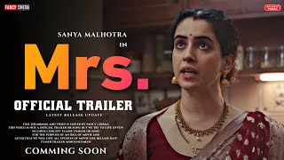 MRS Movie 2023 Official trailer  Release update  Sanya Malhotra  Nishant Dahiya  Mrs trailer [upl. by Arocahs]