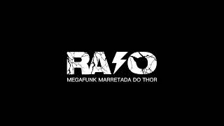 MEGA FUNK MARRETADA DO THOR  RAIO SC [upl. by Esereht619]