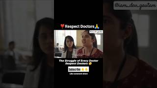 Respect Doctors ❣️🙏  Struggle of doctor life  mbbs student life  mbbs doctor motivationdev [upl. by Eugenle]