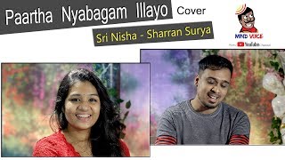 Paartha Nyabagam Illayo Cover  Sri Nisha  Sharran Surya  BSubhash [upl. by Helbona]