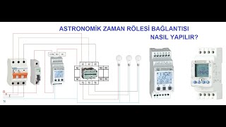 Astronomik Zaman Röle Bağlantısı relay timer electronic wwwelektricotomasyoncomtr [upl. by Eatnoj]