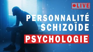 la tendance schizoïde  🧠PSYCHOLOGIE [upl. by Yeltnerb]