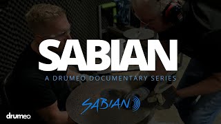 Sabian Cymbals A Drumeo Documentary [upl. by Elbys338]