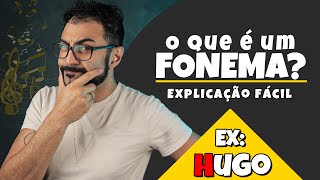 O que é Fonema Definição e Explicação  PORTUGUÊS FONOLOGIA [upl. by Dzoba596]