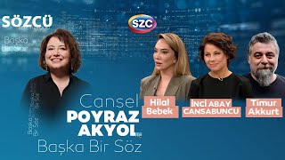 Cansel Poyraz Akyol ile Başka Bir Söz 46 Bölüm  Hilal Bebek İnci Abay Cansabuncu Timur Akkurt [upl. by Damali929]