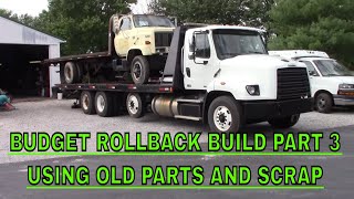 BUDGET ROLLBACK BUILD WITH SCRAP PARTS [upl. by Ariahs]