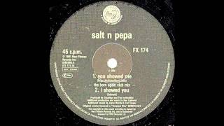 Salt N Pepa  You Showed Me The Born Again Club Mix [upl. by Weinhardt]