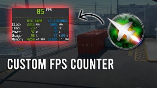 How to Setup a Custom FPS Counter  MSI Afterburner [upl. by Kraft]