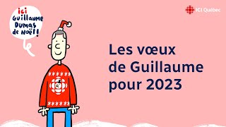 Les vœux 2023 de Guillaume Dumas [upl. by Dichy700]