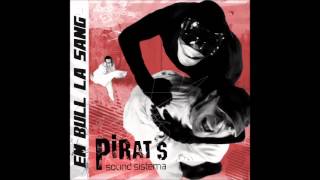 Pirats Sound Sistema  De nit [upl. by Nahaj]