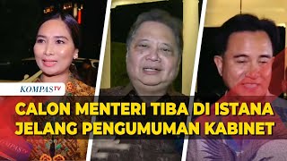 Momen Calon Menteri Tiba di Istana Jelang Pengumuman Kabinet Pemerintahan PrabowoGibran [upl. by Gnav509]