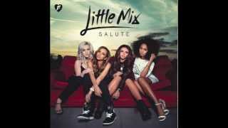 Little Mix  Salute Audio [upl. by Laural]