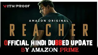 Reacher Official Hindi Dubbed Release Date  Reacher Hindi Dubbed Update [upl. by Aihppa]