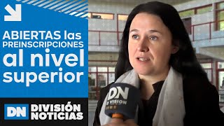 Se encuentran ABIERTAS las PREINSCRIPCIONES al nivel superior  Haydeé Riffel  DIVISIÓN NOTICIAS [upl. by Ekle]