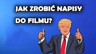 Jak zrobić napisy do filmu Tworzenie napisów krok po kroku [upl. by Ojimmas]