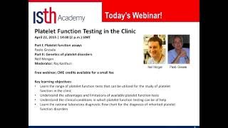 ISTH Academy Presentation Platelet Function Testing in the Clinic [upl. by Mamoun]