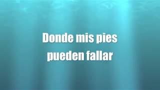 Oceanos  Evan Craft amp Carley Redpath LETRA LYRICS Version en Español de OCEANS by Hillsong [upl. by Arivle]