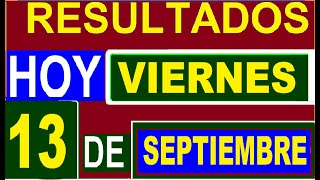 Ultimos RESULTADOS SORTEOS DE LOTERIAS Y CHANCES HOY VIERNES 13 DE SEPTIEMBRE 2024 TODOS SORTEOS [upl. by Leacock]