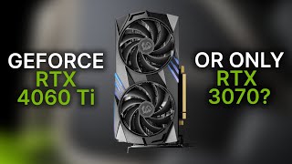 GeForce RTX 4060 Ti vs RTX 3070  which one to choose [upl. by Aspa]