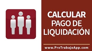 App para Calcular Pago de Liquidación en Caso de Despido o Renuncia en Costa Rica [upl. by Theodore]