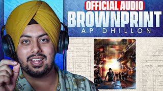 Reaction on AP Dhillon  Brownprint ft Shinda Kahlon Official Audio [upl. by Philender370]