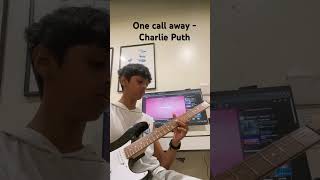 One Call away guitar cover [upl. by Kinimod]