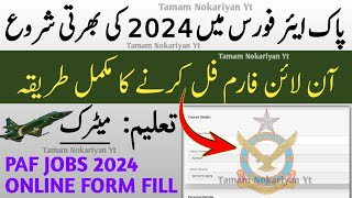 Pakistan Airforce New Jobs 2024  Pak Airforce Jobs 2024 Online Registration  PAF Jobs Online Apply [upl. by Ymmor]