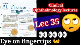 🔴 Clinical ophthalmology lectures 35 refractive errors of eye 👁‍🗨 Myopia hypermetropia lenses [upl. by Nuahsel]