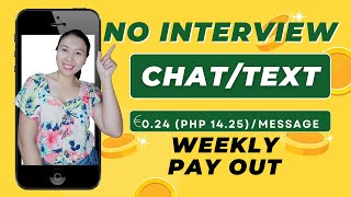 CHATTEXT MODERATORS UP TO PHP 1425 PER MESSAGE NO INTERVIEW WEEKLY PAYOUT  Sincerely Cath [upl. by Yemaj826]