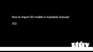 How to import 3D models in Autodesk Autocad©  IGS [upl. by Market845]