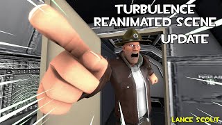 UPDATE Turbulence Reanimated Scene  Attaaack [upl. by Jaehne]