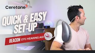 Beacon Hearing Aid  Quick and Easy Setup [upl. by Tien745]