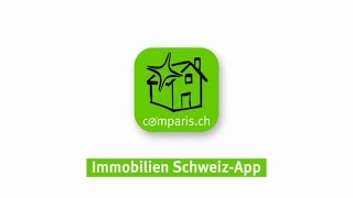 comparisch ImmobilienApp Schweiz  Alle Inserate der grössten ImmobilienPortale auf einen Blick [upl. by Armillda730]