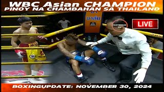 BoxingUpdate November 30 2024 l WBC Asian champion PINOY na chambahan sa Thailand [upl. by Ferdinand]