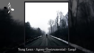 Yung Lean  Agony Instrumental  Loop [upl. by Ayotal]