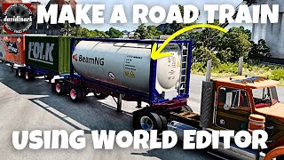 BeamNG Drive  How to Make a ROAD TRAIN Using WORLD EDITOR amp NODE Grabber [upl. by Elmore48]