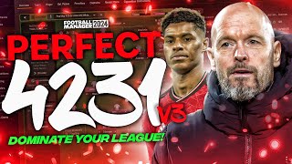 FM24 PERFECT 4231 V3 97 WIN RATE  FM24 Tactics  Football Manager 2024 Tactics [upl. by Etat472]