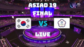 🔴LIVE  Asiad 19  League Of Legend  South Korea vs Chinese Taipei  Final [upl. by Ettenor]