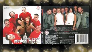 MEDENI MESEC  AUDIO 2001  ALBUM [upl. by Eixam]