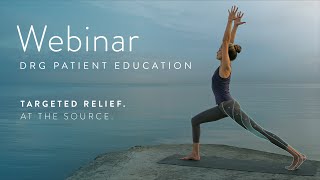 DRG Patient Education Webinar [upl. by Hartzell]